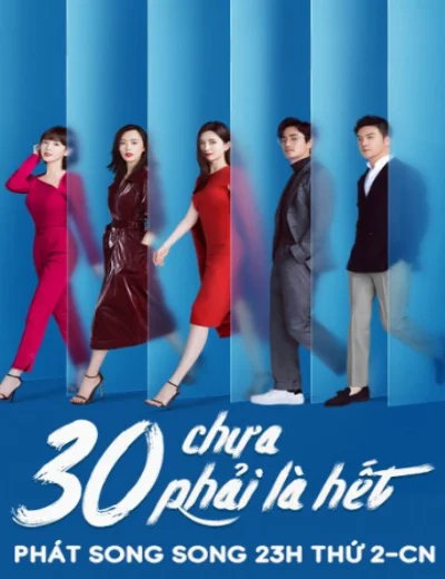 30 Chưa Phải Là Hết