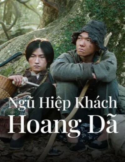 Ngũ Hiệp Khách Hoang Dã