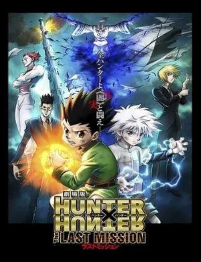 Hunter X Hunter: Nhiệm Vụ Cuối Cùng